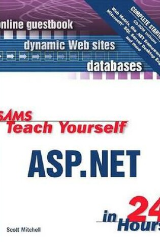 Cover of Sams Teach Yourself ASP.Net in 24 Hours Complete Starter Kit