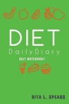 Book cover for The Diet Daily Diary NoteBook1