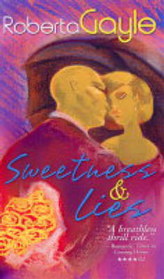 Book cover for Sweetness & Lies