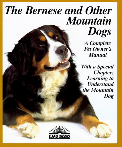 Book cover for The Bernese and Other Mountain Dogs