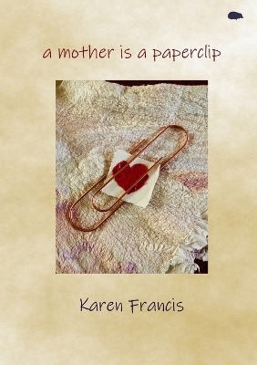 Book cover for A mother is a paperclip