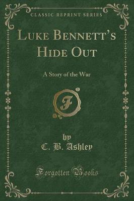 Book cover for Luke Bennett's Hide Out