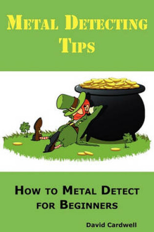 Cover of Metal Detecting Tips