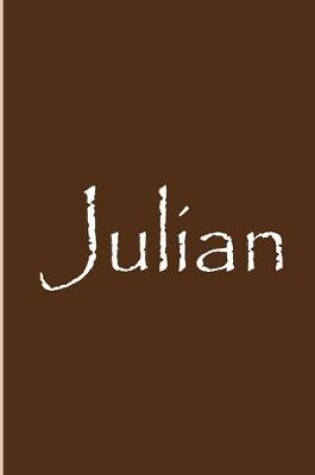 Cover of Julian - Brown Personalized Notebook / Journal / Lined Pages / Soft Matte Cover