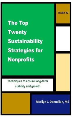 Book cover for The Top Twenty Sustainability Strategies for Nonprofits