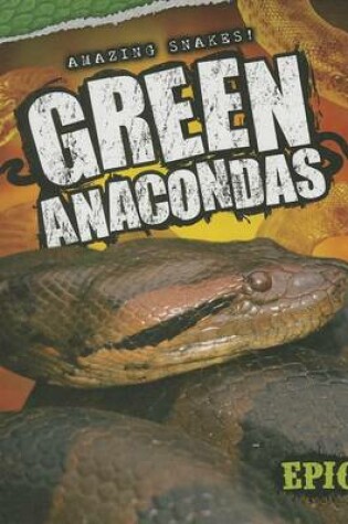 Cover of Green Anacondas