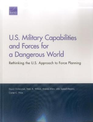 Book cover for U.S. Military Capabilities and Forces for a Dangerous World
