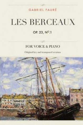 Cover of Les Berceaux, Op. 23, No. 1