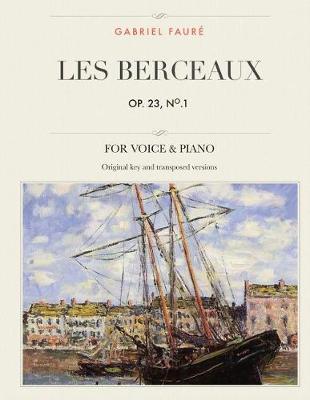 Book cover for Les Berceaux, Op. 23, No. 1