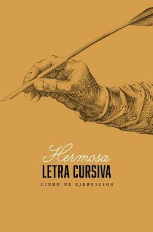 Cover of Hermosa Letra Cursiva Libro de Ejercicios