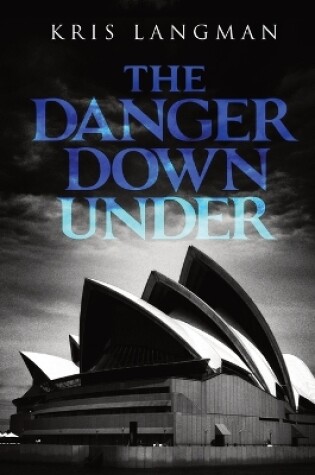 Cover of The Danger Down Under