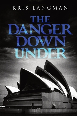 Book cover for The Danger Down Under