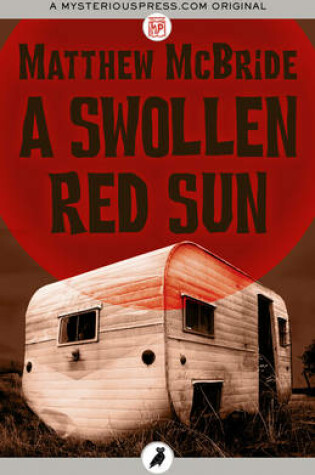 Cover of A Swollen Red Sun