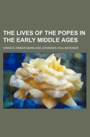 Cover of The Lives of the Popes in the Early Middle Ages (Volume 1, PT. 1)