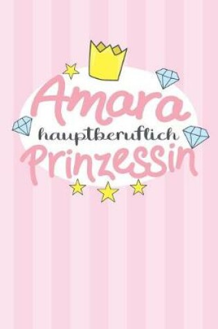 Cover of Amara - hauptberuflich Prinzessin