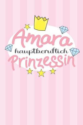 Book cover for Amara - hauptberuflich Prinzessin