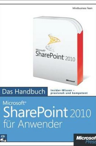 Cover of Microsoft Sharepoint 2010 Fur Anwender - Das Handbuch
