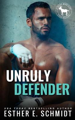 Book cover for Unruly Defender