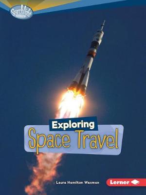 Book cover for Exploring Space Travel