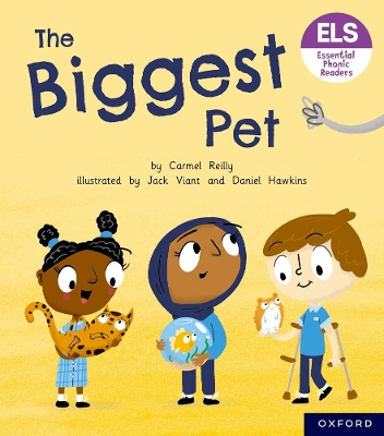 Book cover for Essential Letters and Sounds: Essential Phonic Readers: Oxford Reading Level 6: The Biggest Pet