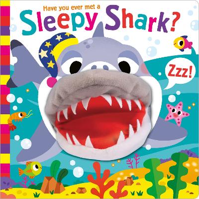 Cover of Have You Ever Met a Sleepy Shark?