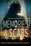 Book cover for Memories & Scars