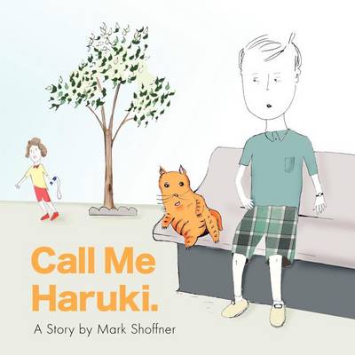 Book cover for Call Me Haruki