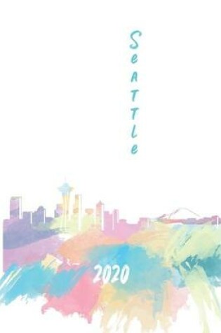 Cover of Seattle 2020