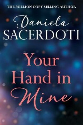 Cover of Your Hand In Mine (A Glen Avich to Seal Island short story): The Million Copy Selling Author
