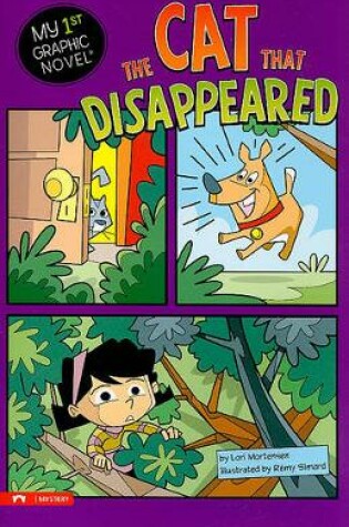 Cover of Cat That Disappeared (My First Graphic Novel)