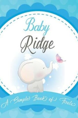 Cover of Baby Ridge A Simple Book of Firsts