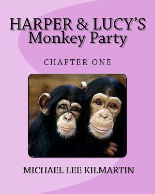 Book cover for Harper & Lucy's Monkey Party