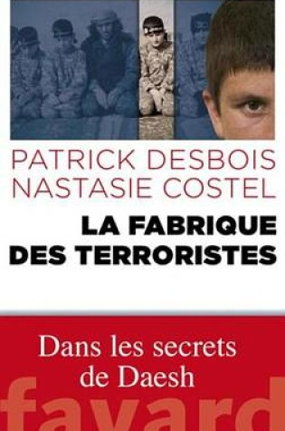 Cover of La Fabrique Des Terroristes