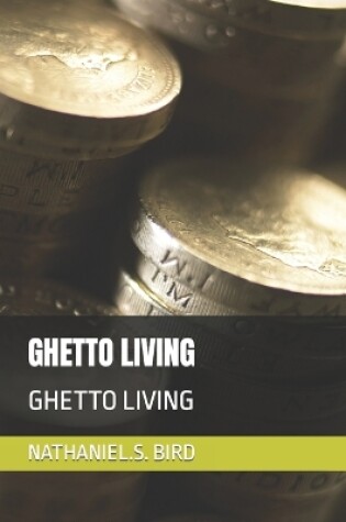 Cover of Ghetto Living