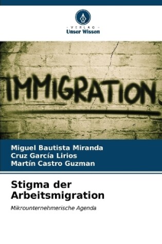 Cover of Stigma der Arbeitsmigration