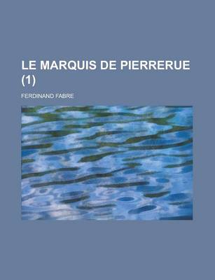 Book cover for Le Marquis de Pierrerue (1)