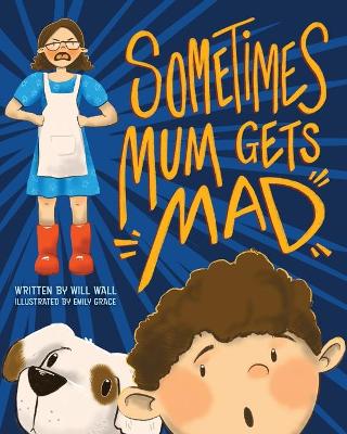 Book cover for Sometimes Mum Gets Mad