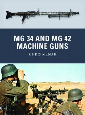 Book cover for MG 34 and MG 42 Machine Guns
