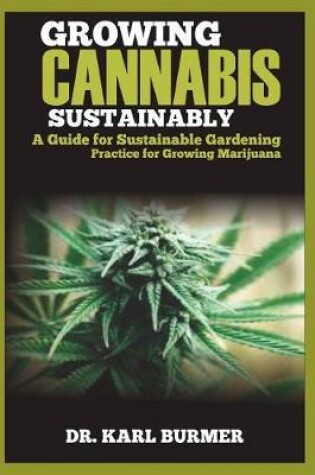 Cover of Growing Cannabis Sustainably