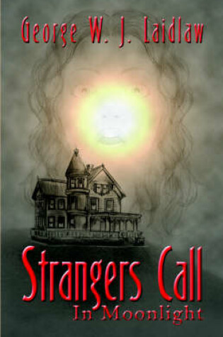 Cover of Strangers Call in Moonlight