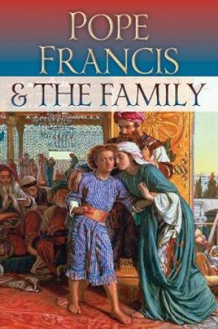 Cover of Pope Francis and the Family