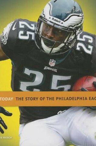 Cover of The Story of the Philadelphia Eagles