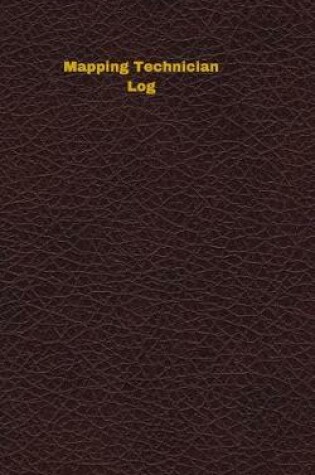 Cover of Mapping Technician Log
