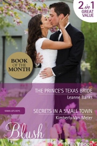 Cover of The Prince's Texas Bride/Secrets In A Small Town