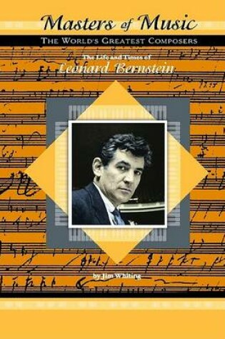 Cover of The Life and Times of Leonard Bernstein