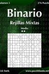 Book cover for Binario Rejillas Mixtas - Medio - Volumen 3 - 276 Puzzles
