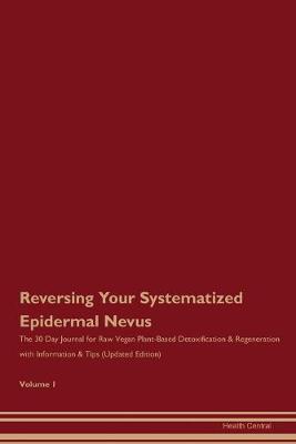 Book cover for Reversing Your Systematized Epidermal Nevus