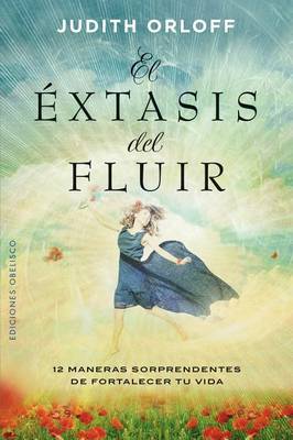 Book cover for El Extasis del Fluir