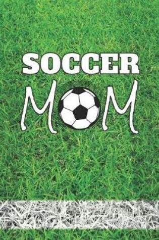 Cover of Soccer Mom