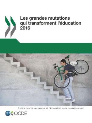 Book cover for Les grandes mutations qui transforment l'éducation 2016